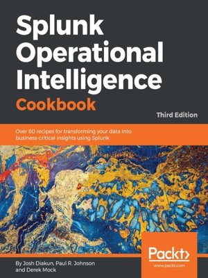 cover image of Splunk Operational Intelligence Cookbook